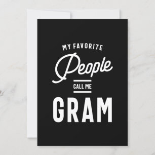 Meine Lieblings-Leute nennen mich Gram Einladung