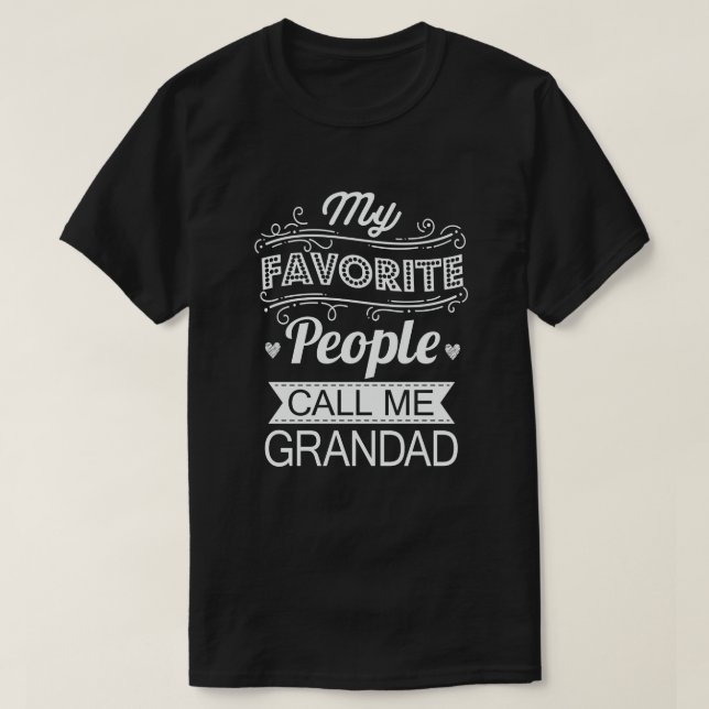 Meine Lieblings-Leute nennen mich Grandad Funny Op T-Shirt (Design vorne)