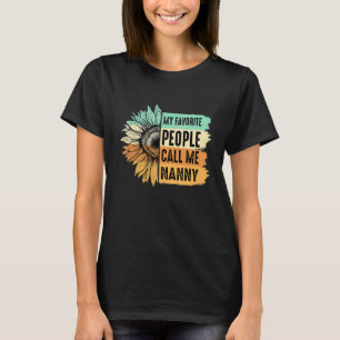 Meine Lieblings-Leute nennen mich "Kindermädchen" T-Shirt
