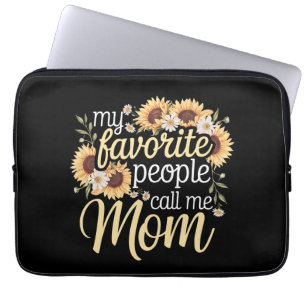 Meine Lieblings-Leute nennen mich Mama Laptopschutzhülle