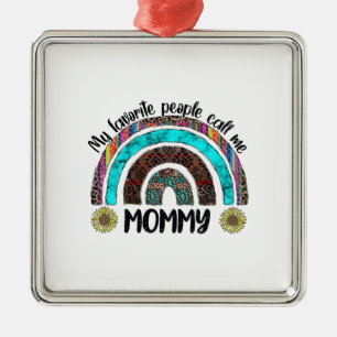 Meine Lieblings-Leute nennen mich Mama Ornament Aus Metall