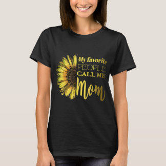Meine Lieblings-Leute nennen mich Mama Sonnenblume T-Shirt