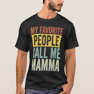 Meine Lieblings-Leute nennen mich Mamma Vintag Müt T-Shirt