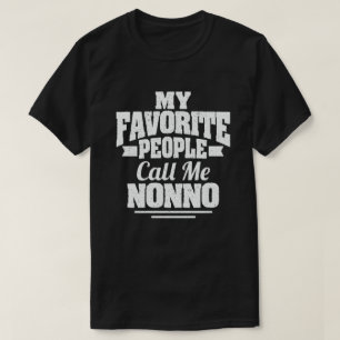 Meine Lieblings-Leute nennen mich Nonno Funny Opa T-Shirt