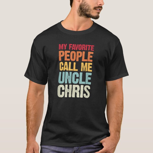 Meine Lieblings-Leute nennen mich Onkel Chris pers T-Shirt (Vorderseite)
