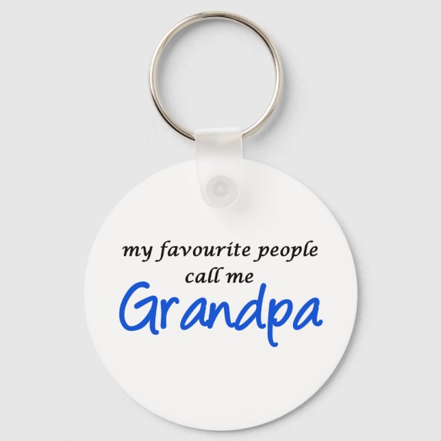 Meine Lieblings-Leute nennen mich Opa Schlüsselanhänger (Vorderseite)