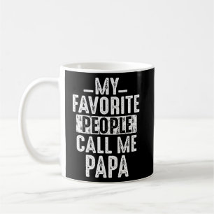 Meine Lieblings-Leute nennen mich Papa für Vater P Kaffeetasse