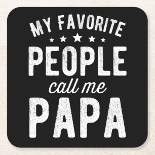 Meine Lieblings-Leute nennen mich Papa Rechteckiger Pappuntersetzer