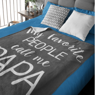 Meine Lieblings-Leute nennen mich Papa Schwarz und Fleecedecke