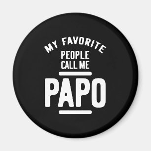 Meine Lieblings-Leute nennen mich Papo  Vatergesch Magnet