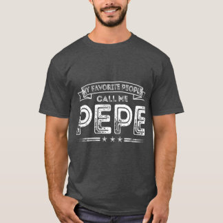 Meine Lieblings-Leute nennen mich Pepe Funny Vater T-Shirt