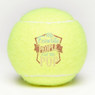 Meine Lieblings-Leute nennen mich Pop Fun Vater Tennisbälle