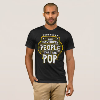 Meine Lieblings-Leute nennen mich POP T-Shirt