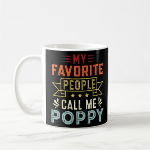 Meine Lieblings-Leute nennen mich Poppy Retro Vate Kaffeetasse