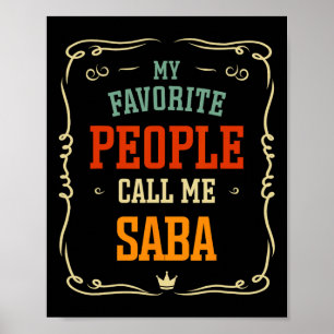 Meine Lieblings-Leute nennen mich Saby Father&#; s Poster