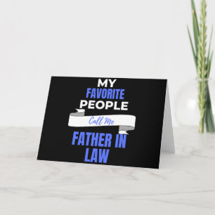 Meine Lieblings-Leute nennen mich Vater im Gesetz Karte