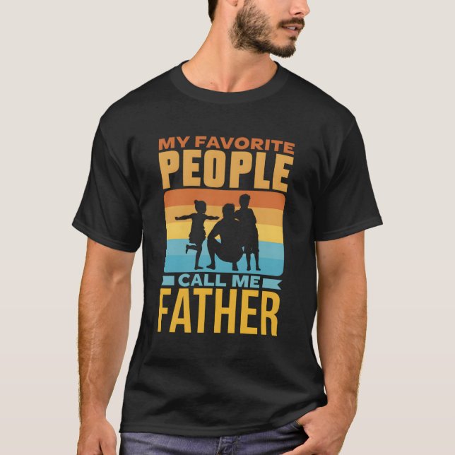Meine Lieblings-Leute nennen mich Vater Lieblings- T-Shirt (Vorderseite)