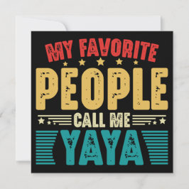 Meine Lieblings-Leute nennen mich Yaya Vintag Mütt Einladung