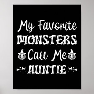 Meine Lieblings-Monster nennen mich Tante-Spaß-Kat Poster