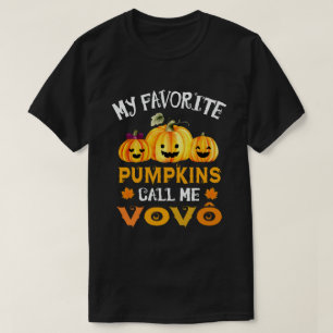 Meine Lieblings-Pumpkins nennen mich Vovo Funny Ha T-Shirt