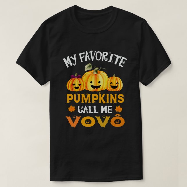 Meine Lieblings-Pumpkins nennen mich Vovo Funny Ha T-Shirt (Design vorne)