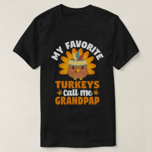 Meine Lieblings-Puten nennen mich Grandpap-Ernteda T-Shirt