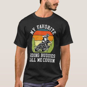 Meine Lieblings-Reitbuddies nennen mich Cousin Fam T-Shirt