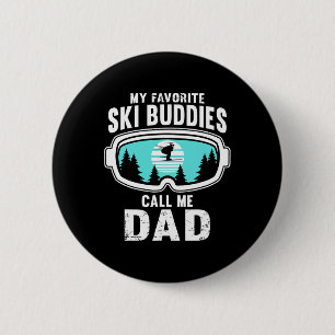 Meine Lieblings-Skikumpels nennen mich Dad - Skifa Button