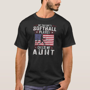 Meine Lieblings-Softball-Spielerin nennt mich Tant T-Shirt