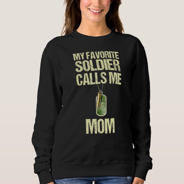 Meine Lieblings-Soldierend nennt mich Mama stolz m Sweatshirt (Vorderseite)