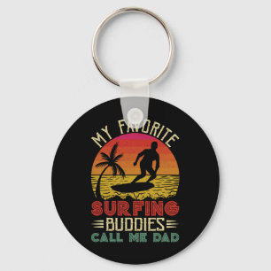 Meine Lieblings-Surfbuddies nennen mich Vater Vint Schlüsselanhänger