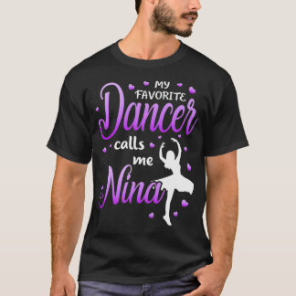 Meine Lieblings-Tänzerin nennt mich Nina Dance Oma T-Shirt