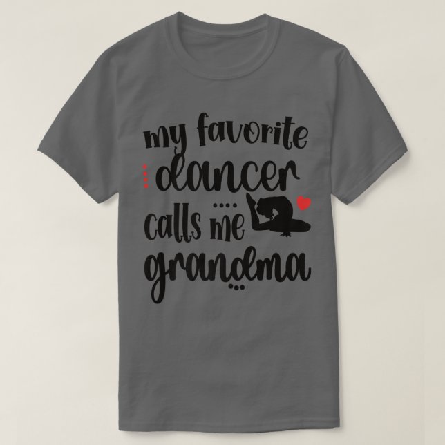 Meine Lieblings-Tänzerin nennt mich Oma-Tanz-Großm T-Shirt (Design vorne)