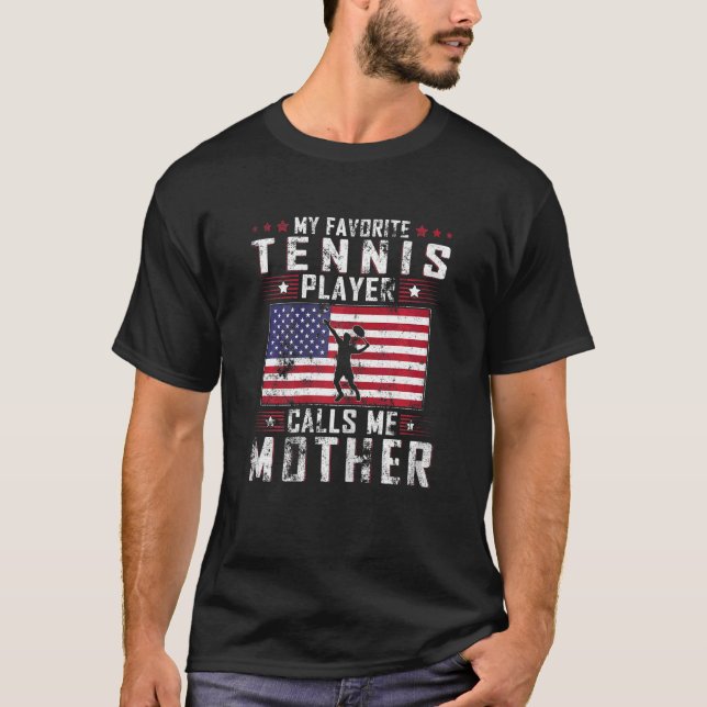 Meine Lieblings-Tennisspielerin nennt mich Mutter T-Shirt (Vorderseite)