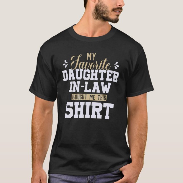 Meine Lieblings-Tochter hat mir diese Mama Vater J T-Shirt (Vorderseite)