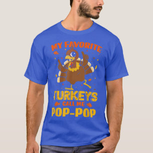 Meine Lieblings-Truthähne nennen mich Poppop-Match T-Shirt