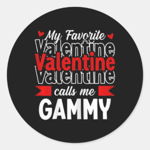 Meine Lieblings-Valentine nennen mich Gammy Happy  Runder Aufkleber