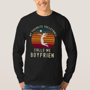 Meine Lieblings-Volleyball nennt mich Boyfriend T-Shirt