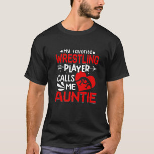 Meine Lieblings-Wrestling-Spielerin nennt mich Tan T-Shirt