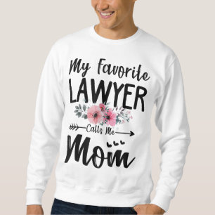 Meine Lieblingsanwältin nennt mich Mama Blume Mütt Sweatshirt