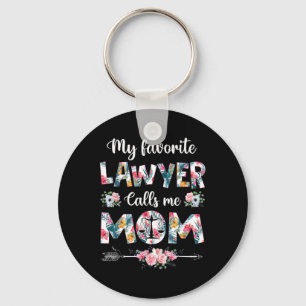 Meine Lieblingsanwältin nennt mich Mama Schlüsselanhänger