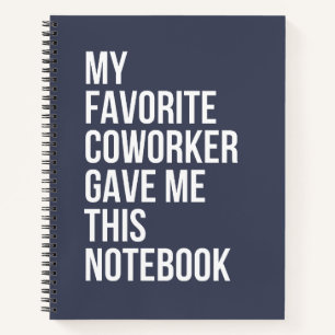 Meine Lieblingsarbeiterin gab mir dieses Notebook Notizbuch