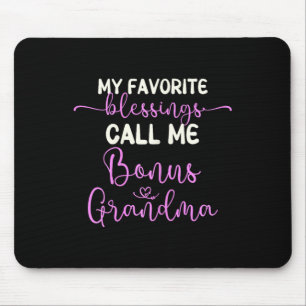 Meine Lieblingsbotschaften nennen mich Bonus Großm Mousepad