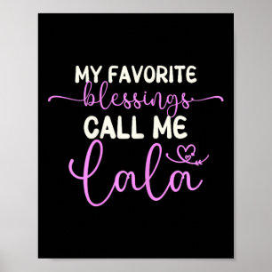 Meine Lieblingsbotschaften nennen mich Lala Oma Mo Poster