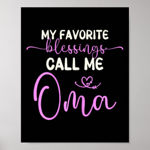 Meine Lieblingsbotschaften nennen mich Oma Oma Mot Poster