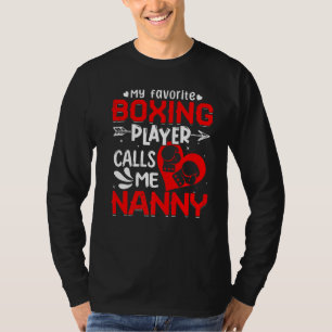 Meine Lieblingsboxerin nennt mich Kindermädchen T-Shirt