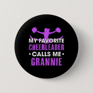 Meine Lieblingscheerleaderin nennt mich Grannie Ch Button
