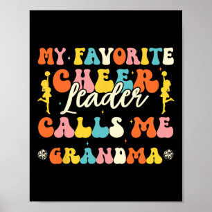 Meine Lieblingscheerleaderin nennt mich Oma Cheerl Poster