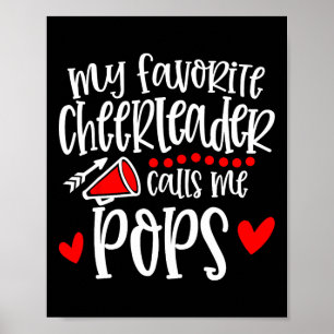 Meine Lieblingscheerleaderin nennt mich Pops Funny Poster