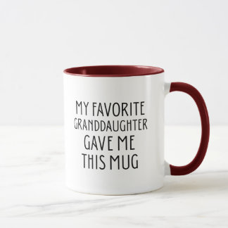 Meine Lieblingsenkelin gab mir diese Tasse
